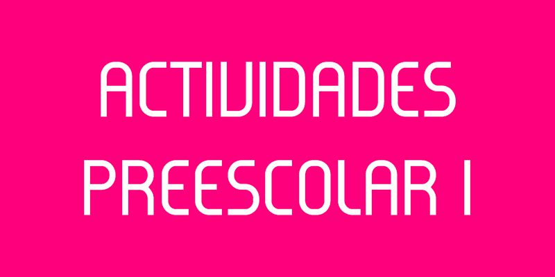 ACTIVIDADES PREESCOLAR 1