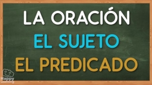 El sujeto y el predicado en una oración, martes 10 mayo, Lenguaje y comunicación 3° primaria.