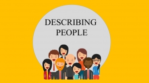 Activity 14: Describing people. - October 22nd.