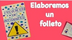 Elaborar un folleto para informar acerca de un tema de seguridad, martes 18 octubre. Lenguaje y comunicación 3° Primaria