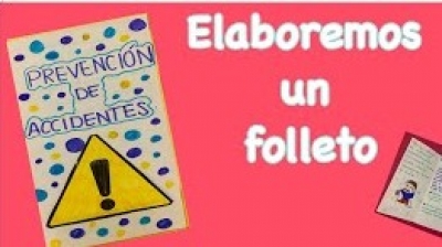 Elaborar un folleto para informar acerca de un tema de seguridad, martes 18 octubre. Lenguaje y comunicación 3° Primaria