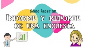 Reportar una encuesta. Características y función de una encuesta. Martes 20 abril, Español 5° primaria.