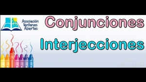 Conjunciones e Interjecciones más usadas en nuestra lengua, miércoles 23 marzo, Lenguaje y comunicación 2° primaria