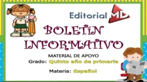 Difundir acontecimientos a través de un boletín informativo, martes 9 noviembre, Lenguaje y comunicación 5° primaria