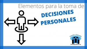 Aprender a tomar decisiones de manera informada, martes 5 octubre, FCYE 3° secundaria