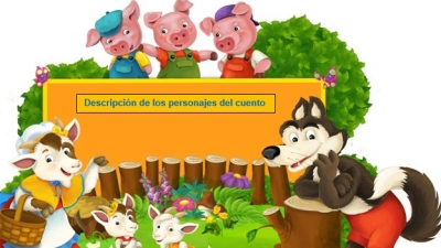 Descripción de los personajes del cuento infantil, martes 27 septiembre, Lenguaje y comunicación 3° primaria