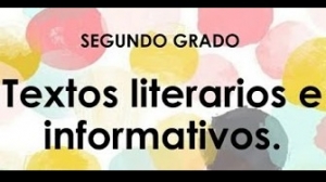 Textos literarios e informativos, martes 11 octubre, lenguaje y comunicación 2° primaria