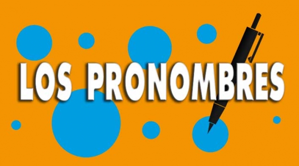 25 DE OCTUBRE DE 2022 - TAREA 1 DEL PROYECTO 4 ESPAÑOL 2°B SECUNDARIA &quot;LOS PRONOMBRES&quot;