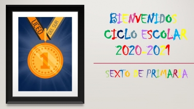 Lunes 01 de Septiembre, "Nuevo Ciclo Escolar 2020-2021" 6°, Primaria.
