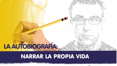 7 DE ABRIL DE 2022 PRODUCTO FINAL DEL PROYECTO 10 ESPAÑOL 3°A SECUNDARIA "LA AUTOBIOGRAFÍA".