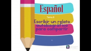 Escribir un relato autobiográfico para compartir, martes 23 noviembre, Lenguaje y comunicación 3° primaria